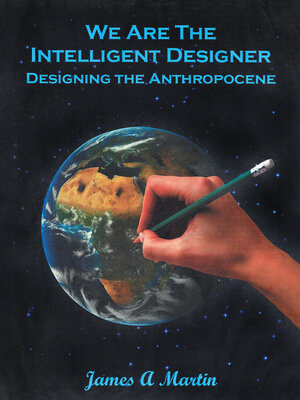 cover image of We are the Intelligent Designer